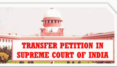 Transfer_Petition_Supreme_Court_Of_India Transfer_Petition_Supreme_Court_Of_India