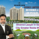 Divorce Lawyer in Gaur City Greater Noida West